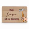 Hammer starkes Holzbrettchen zum Vatertag