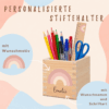 Stiftehalter aus Holz mit Namen und Regenbogen – Bild 2
